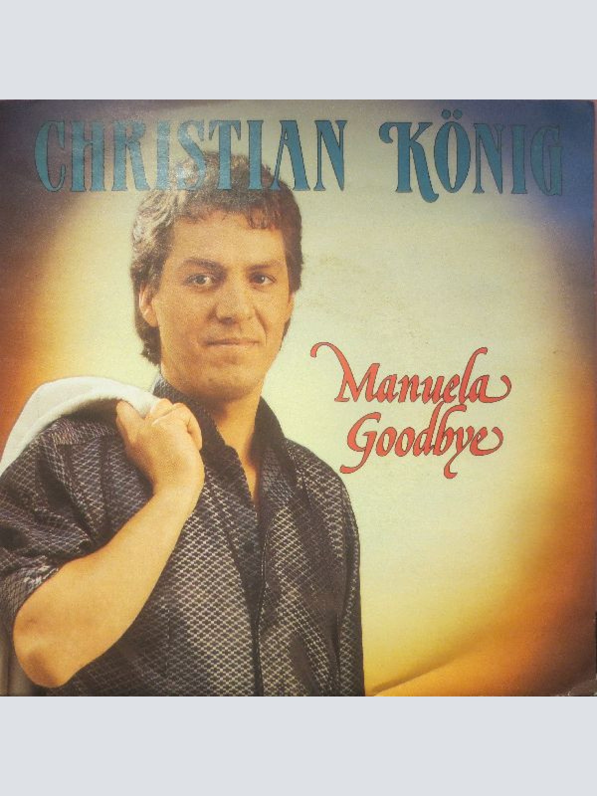 Vinyl / Christian König - Manuela Goodbye
