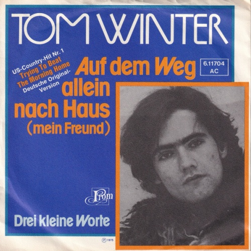 Vinyl / Tom Winter - Auf Dem Weg Allein Nach Haus (Mein Freund)