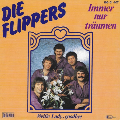 Vinyl / Die Flippers - Immer Nur Träumen