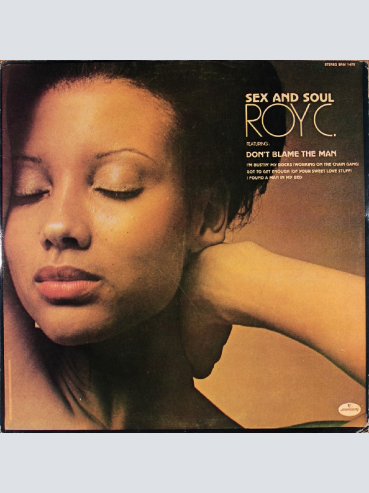 Vinyl / Roy C.* - Sex And Soul