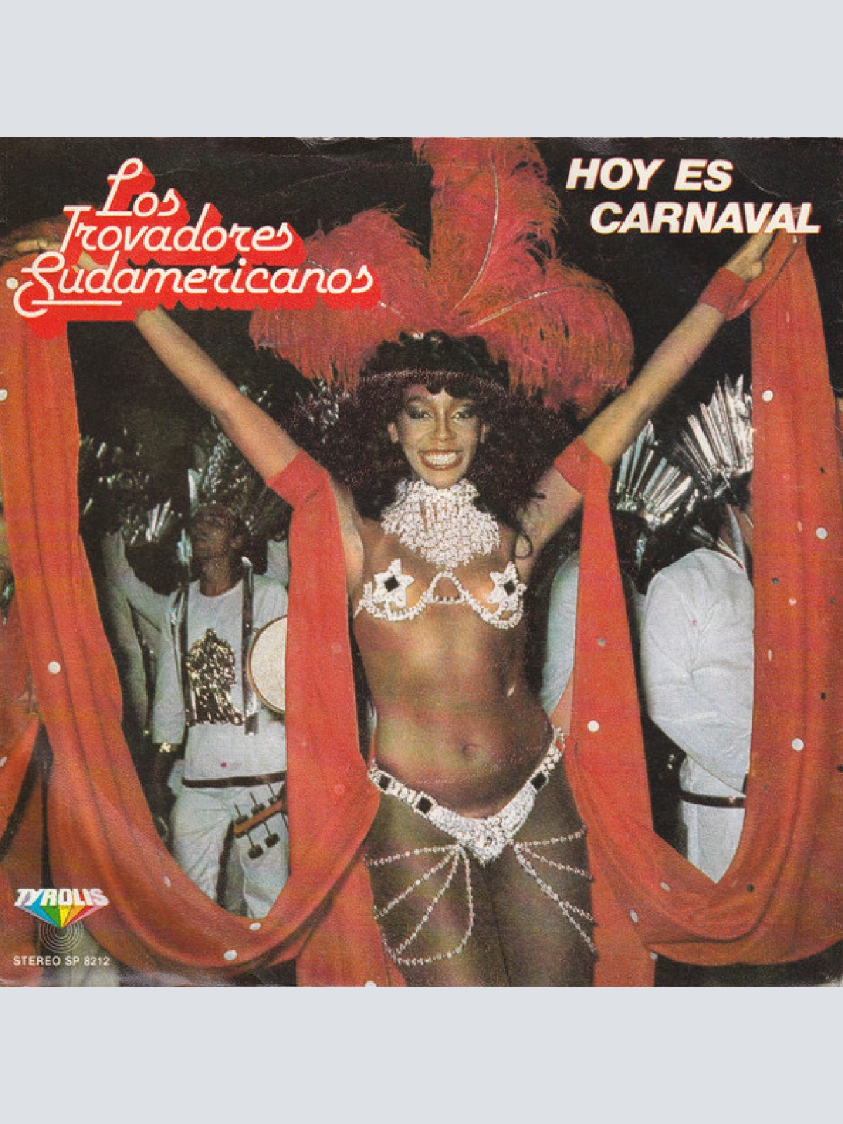 Vinyl / Los Trovadores Sudamericanos - Hoy Es Carnaval / Nube Gris