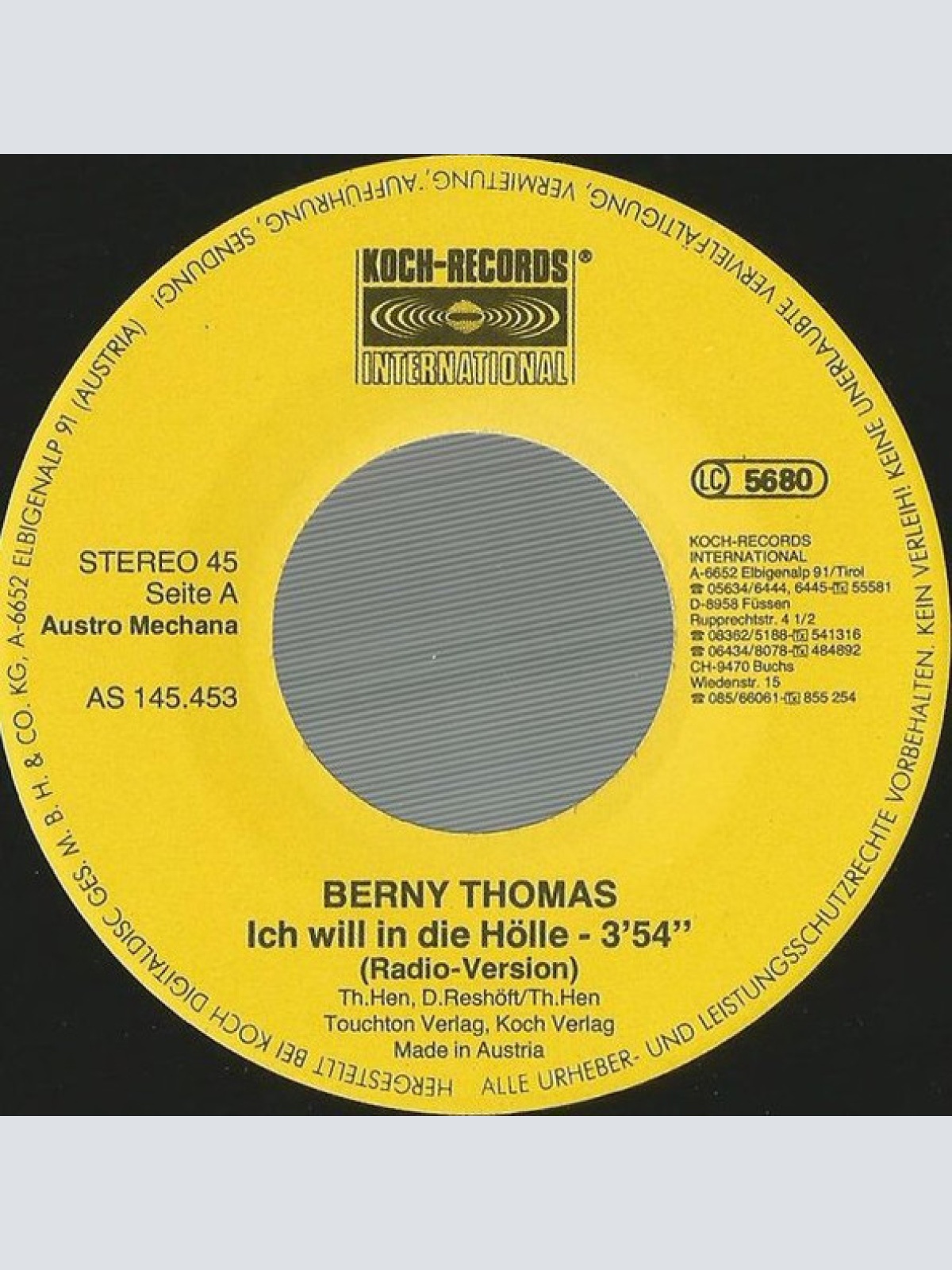 Vinyl / Berny Thomas - Ich Will In Die Hölle (Radio-Version)