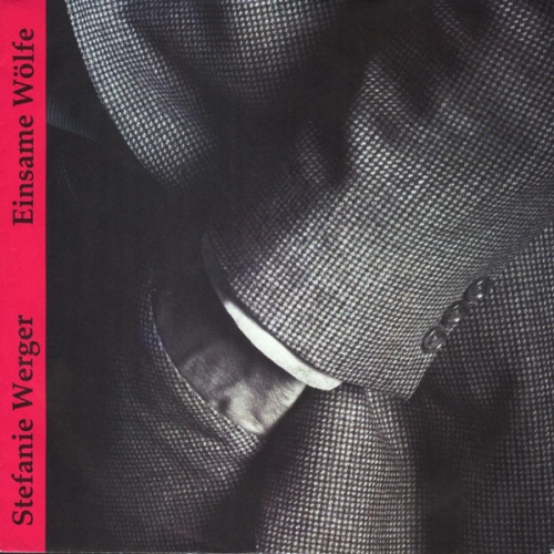 Vinyl / Stefanie Werger - Einsame Wölfe