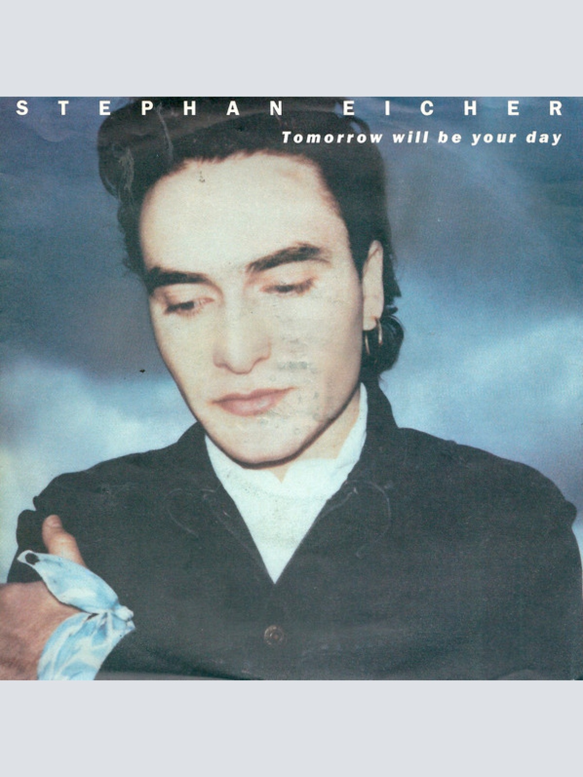 Vinyl / Stephan Eicher - Tomorrow Will Be Your Day