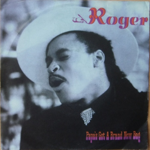 Vinyl / Roger* - Papa's Got A Brand New Bag