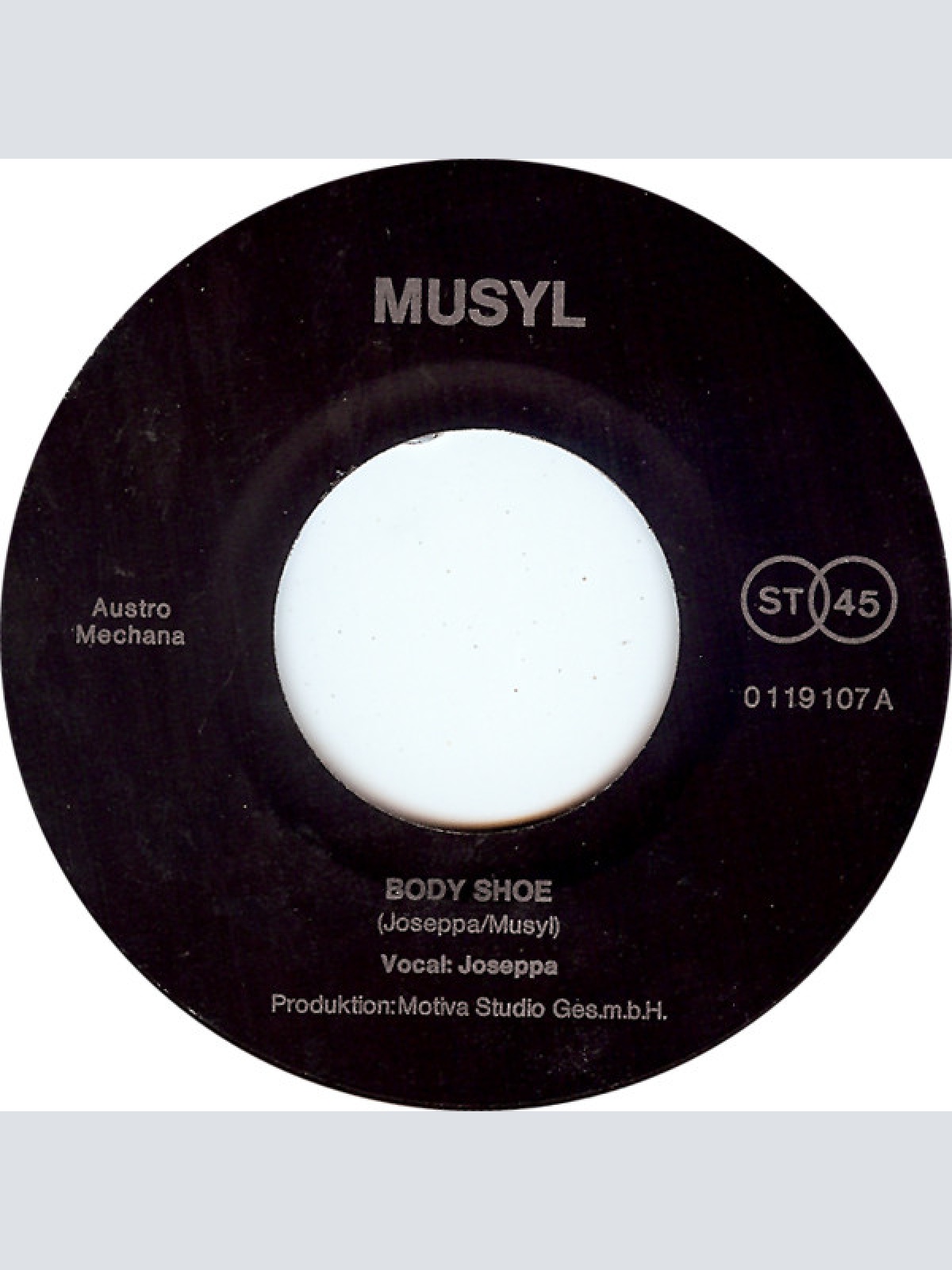 Vinyl / Musyl Und Joseppa - Humanic Body-Schuh / Ein Freund Ging Nach Amerika