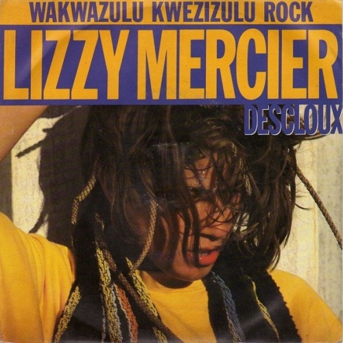Vinyl / Lizzy Mercier Descloux - Wakwazulu Kwezizulu Rock