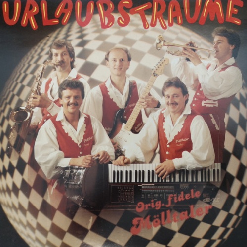 Vinyl / Orig. Fidele Mölltaler* - Urlaubsträume