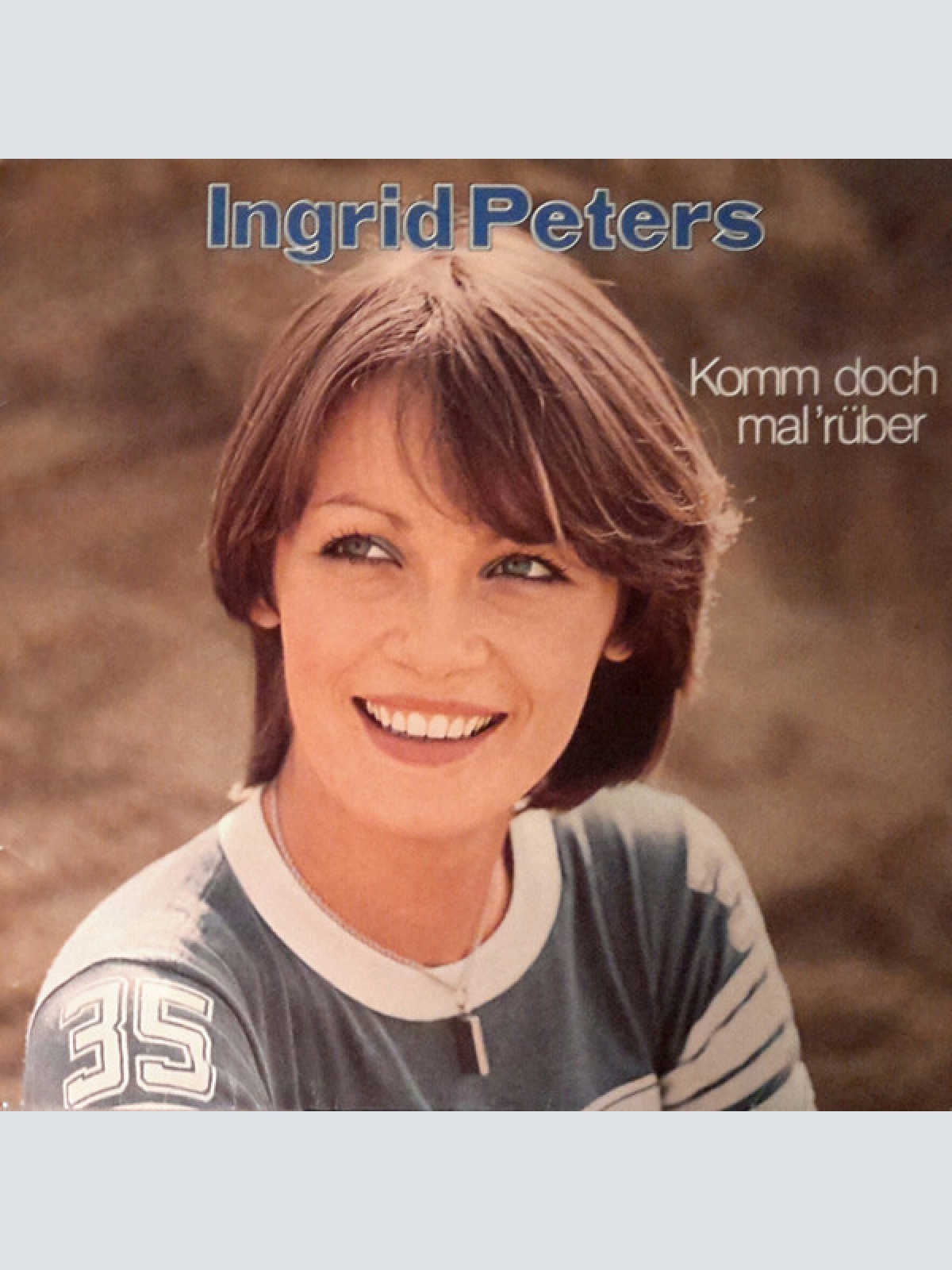 Vinyl / Ingrid Peters - Komm Doch Mal ’Rüber