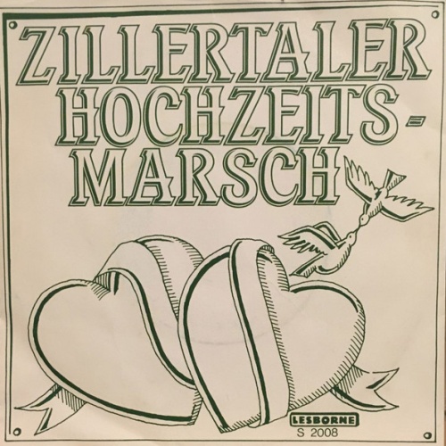 Vinyl / Original Kaiserwald Echo* - Zillertaler Hochzeitsmarsch / Regina, Regina
