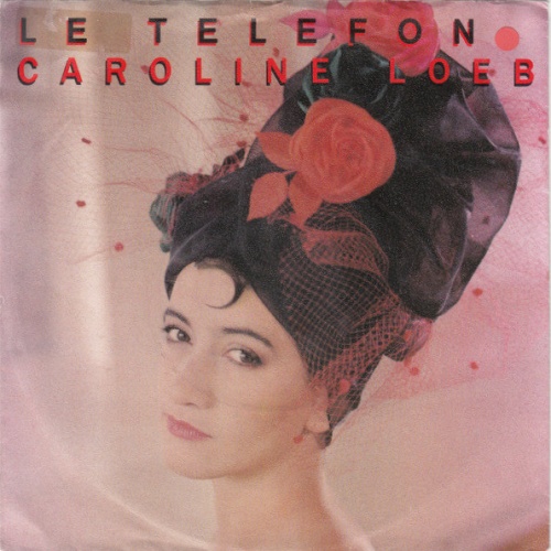 Vinyl / Caroline Loeb - Le Telefon