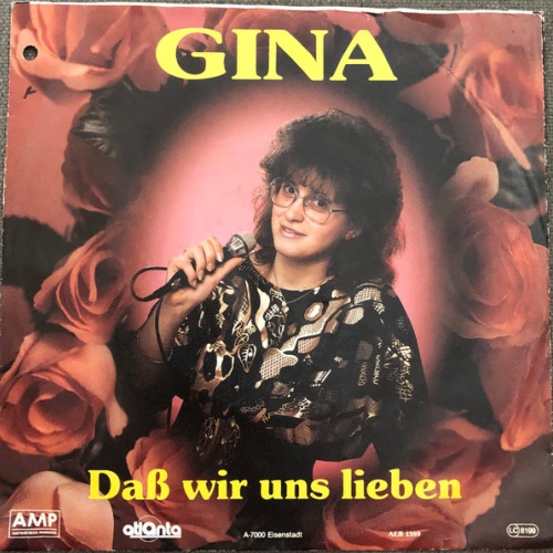 Vinyl / Gina (72), Gina (72) & Jonny* - Daß wir uns lieben / Der Beste Freund