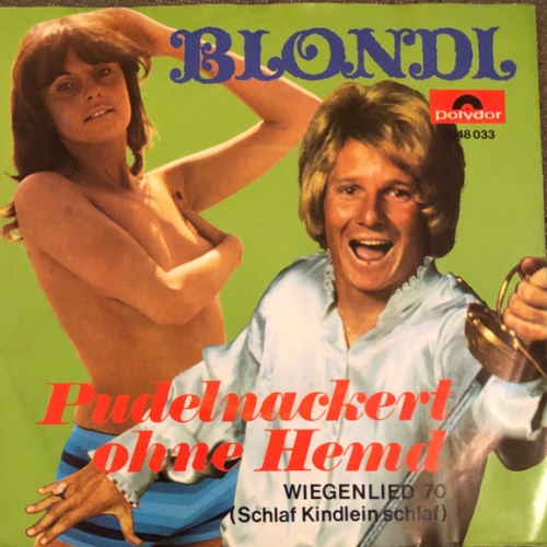 Vinyl / Blondl - Wiegenlied 70 / Pudelnackert Ohne Hemd