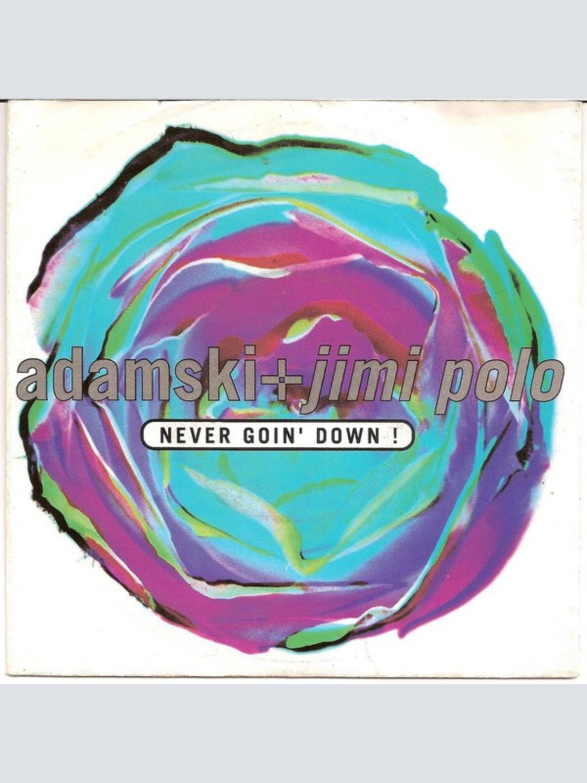 Vinyl / Adamski + Jimi Polo - Never Goin' Down!