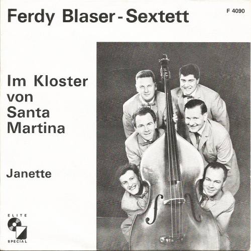 Vinyl / Ferdy Blaser-Sextett* - Im Kloster Von Santa Martina