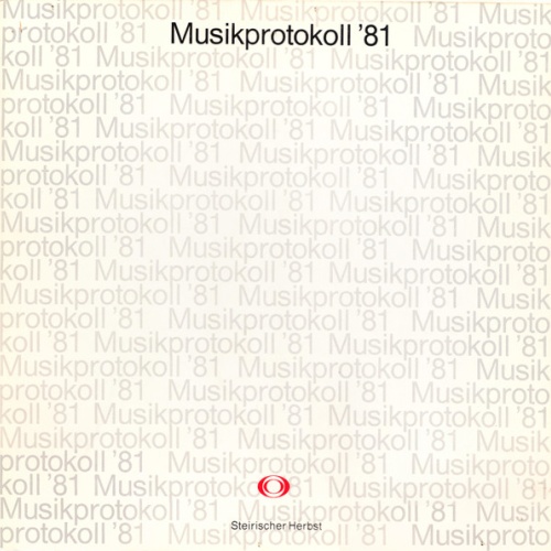 Vinyl / Hubert Stuppner / Franz Cibulka / Alfred Schnittke - Steirischer Herbst Musikprotokoll '81
