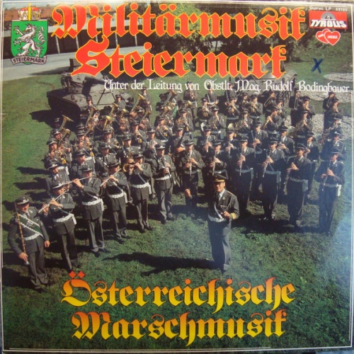Vinyl / Militärmusik Steiermark - Österreichische Marschmusik