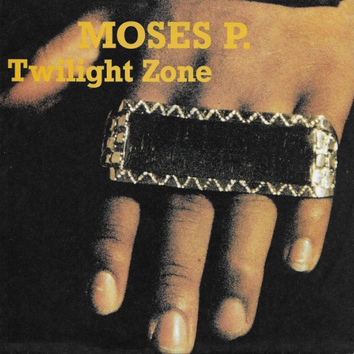 Vinyl / Moses P.* - Twilight Zone