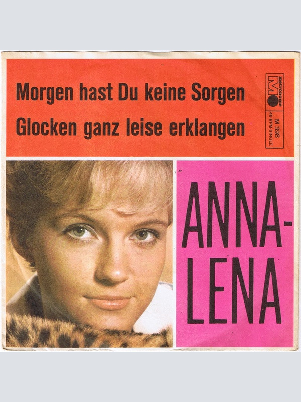 Vinyl / Anna-Lena* - Morgen Hast Du Keine Sorgen / Glocken Ganz Leise Erklangen
