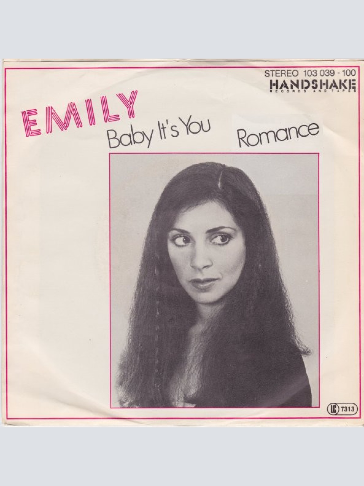 Vinyl / Emily* - Baby It's You / Romance