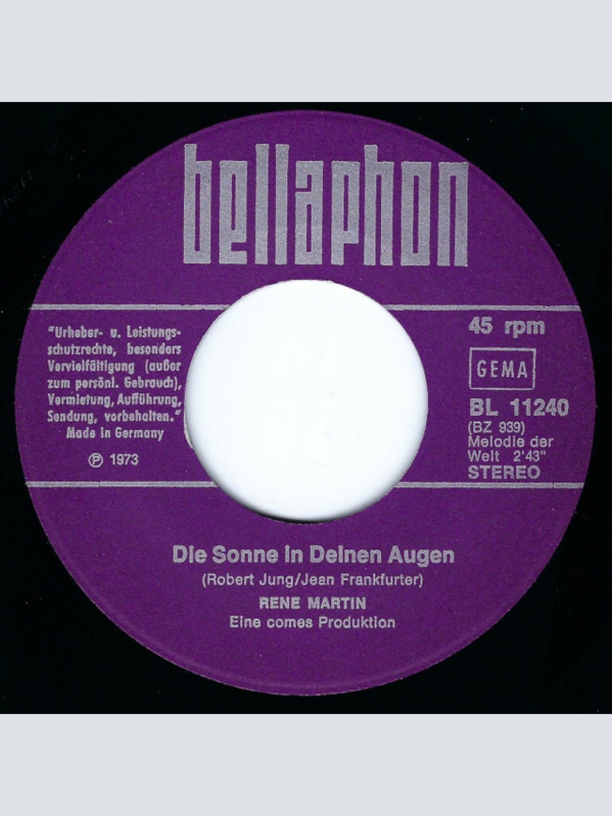 Vinyl / René Martin (2) - Die Sonne In Deinen Augen / Zeig Mir Den Weg