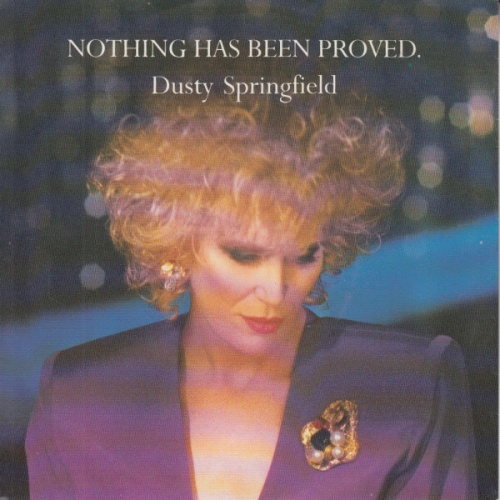 Vinyl / Dusty Springfield - Nothing Has Been Proved
