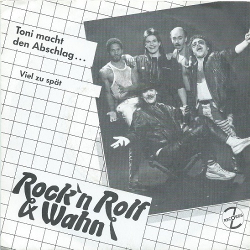Vinyl / Rock'N Rolf & Wahn - Toni Macht Den Abschlag