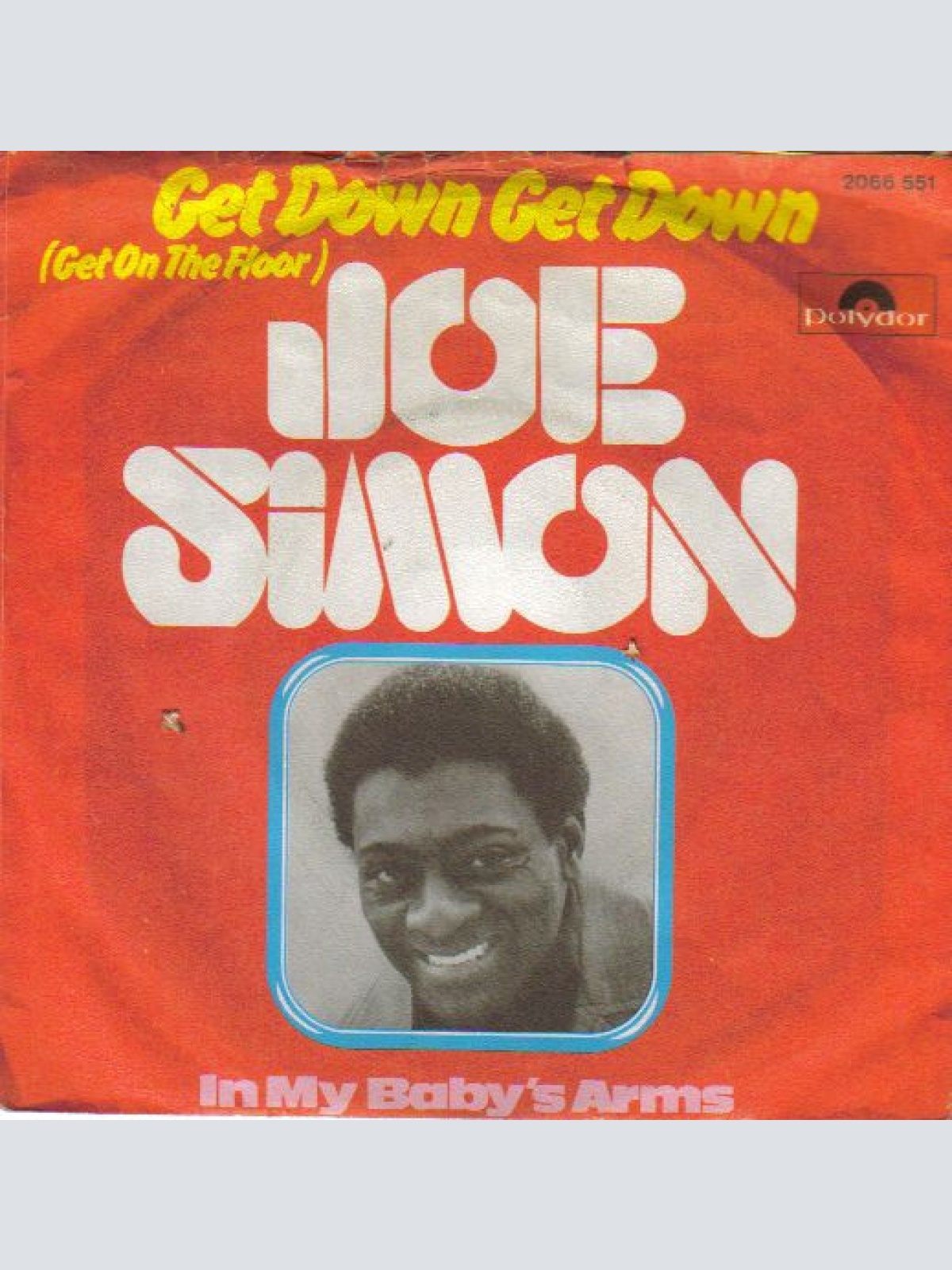 Vinyl / Joe Simon - Get Down, Get Down (Get On The Floor)