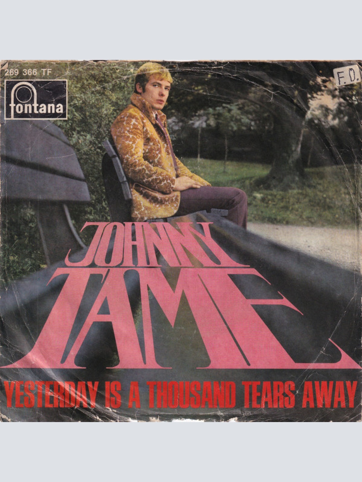 Vinyl / Johnny Tame -  A Lonely Stretch Of Nothing / Yesterday Is A Thousand Tears Away