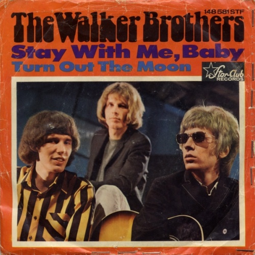 Vinyl / The Walker Brothers - Stay With Me, Baby / Turn Out The Moon