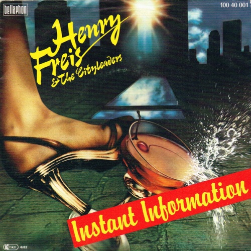 Vinyl / Henry Freis & The Cityleaders - Instant Information