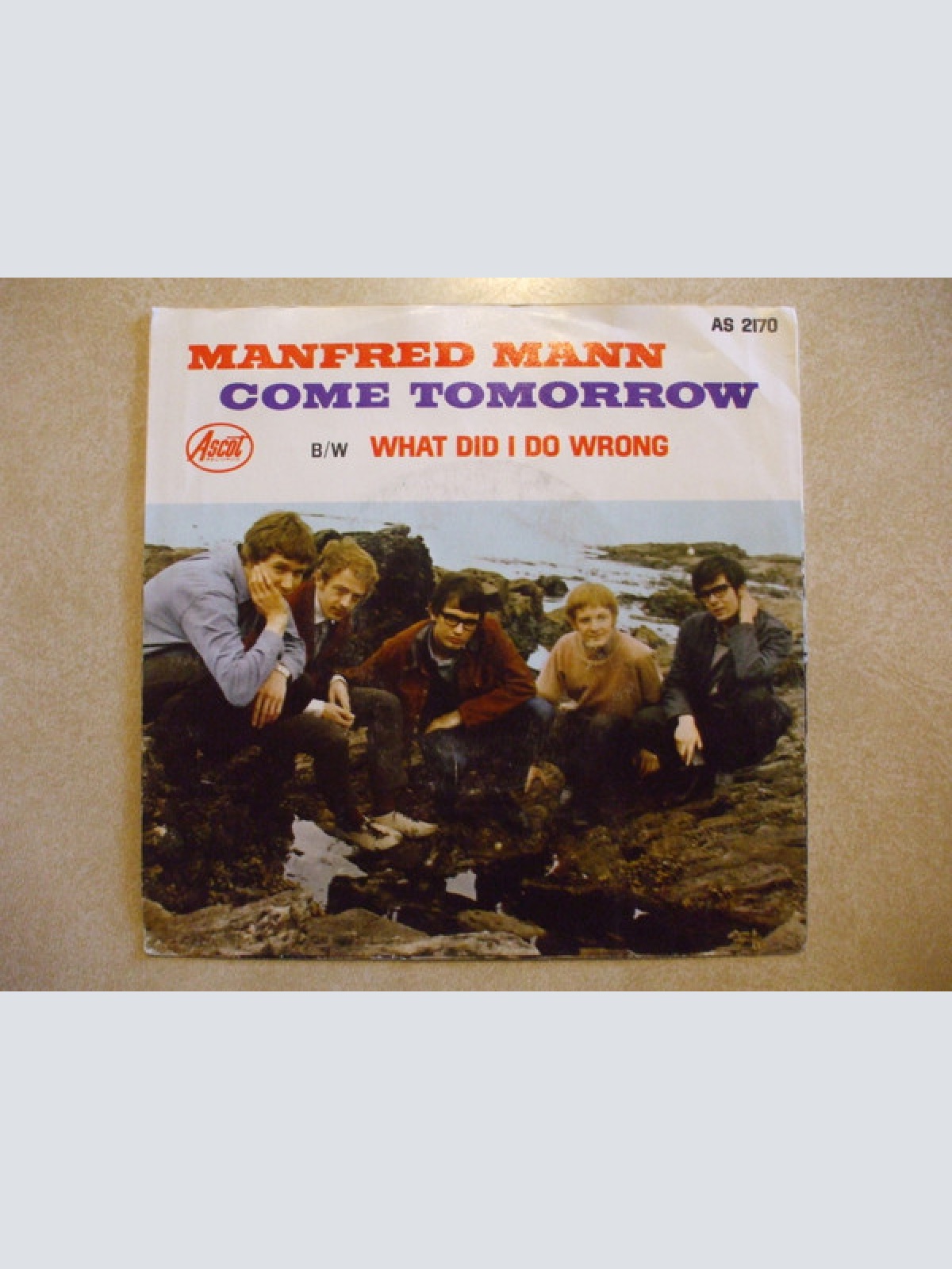 Vinyl / Manfred Mann - Come Tomorrow / What Did I Do Wrong