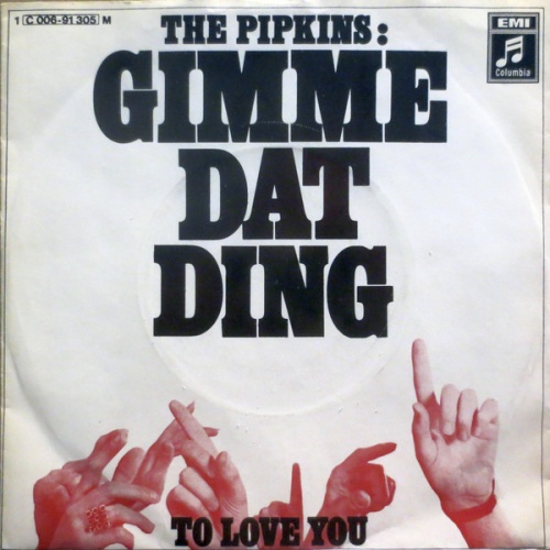Vinyl / The Pipkins - Gimme Dat Ding