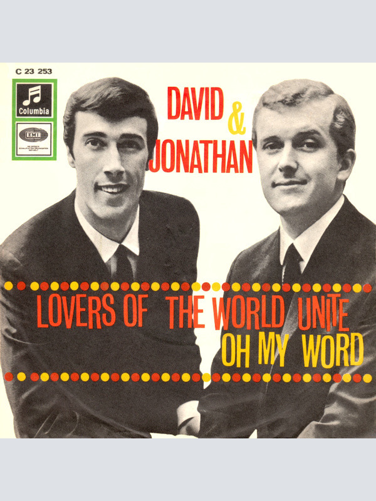 Vinyl / David & Jonathan - Lovers Of The World Unite / Oh My Word