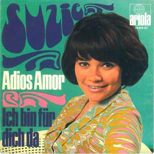 Vinyl / Suzie (2) - Adios Amor / Ich Bin Immer Für Dich Da