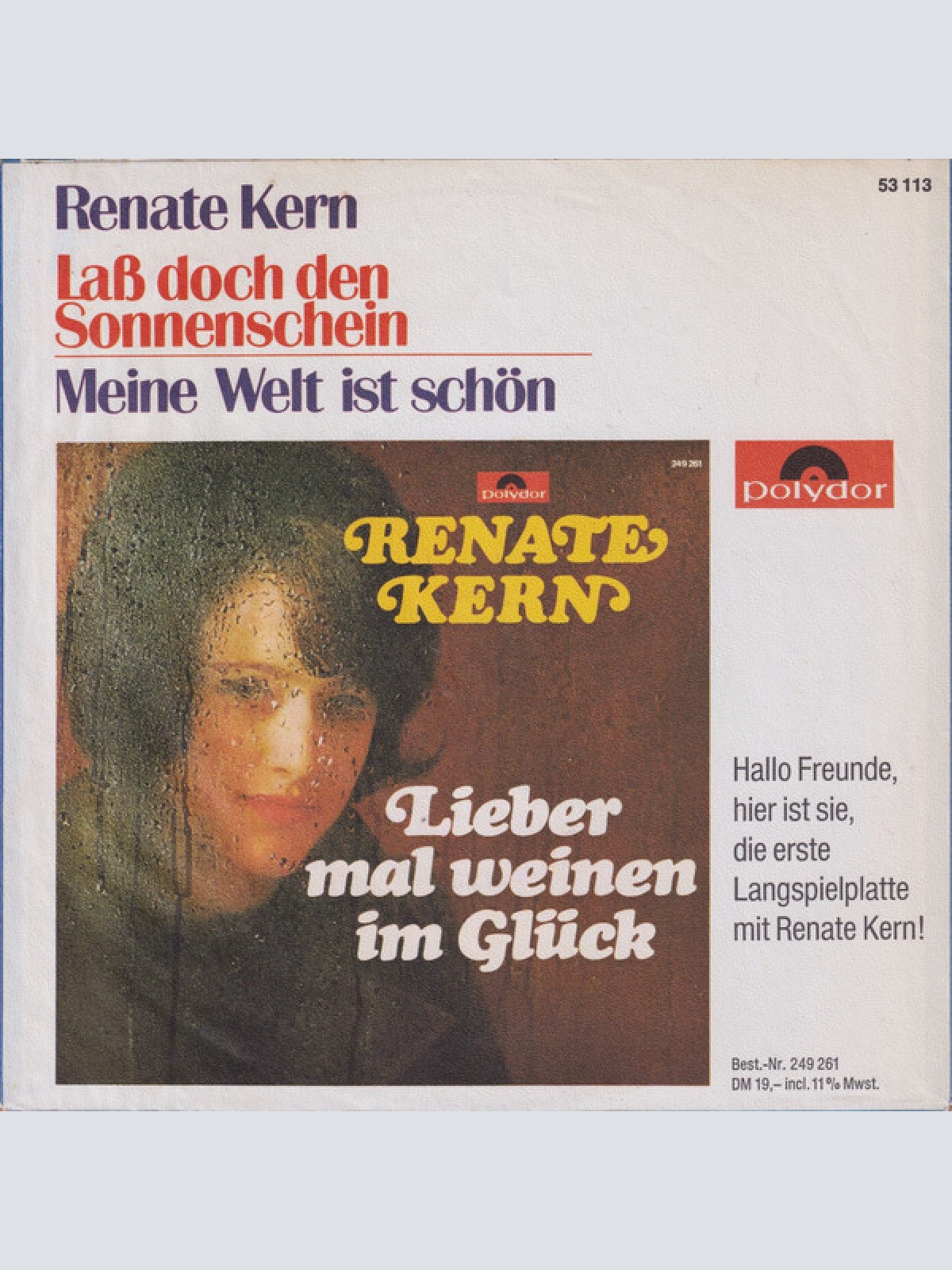 Vinyl / Renate Kern - Laß Doch Den Sonnenschein / Meine Welt Ist Schön