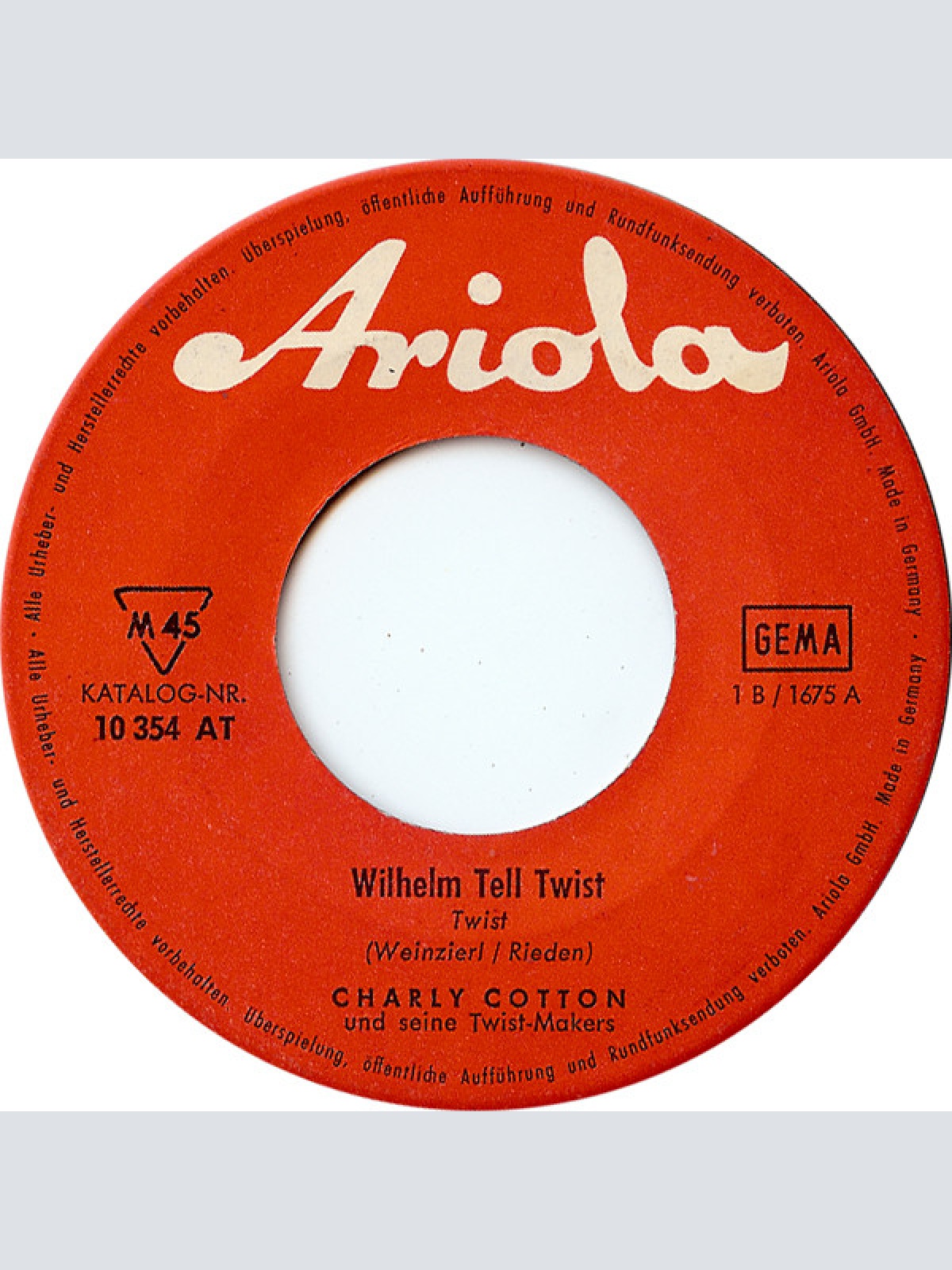 Vinyl / Charly Cotton Und Seine Twist-Makers - Wilhelm Tell Twist / Hully Gully Holiday