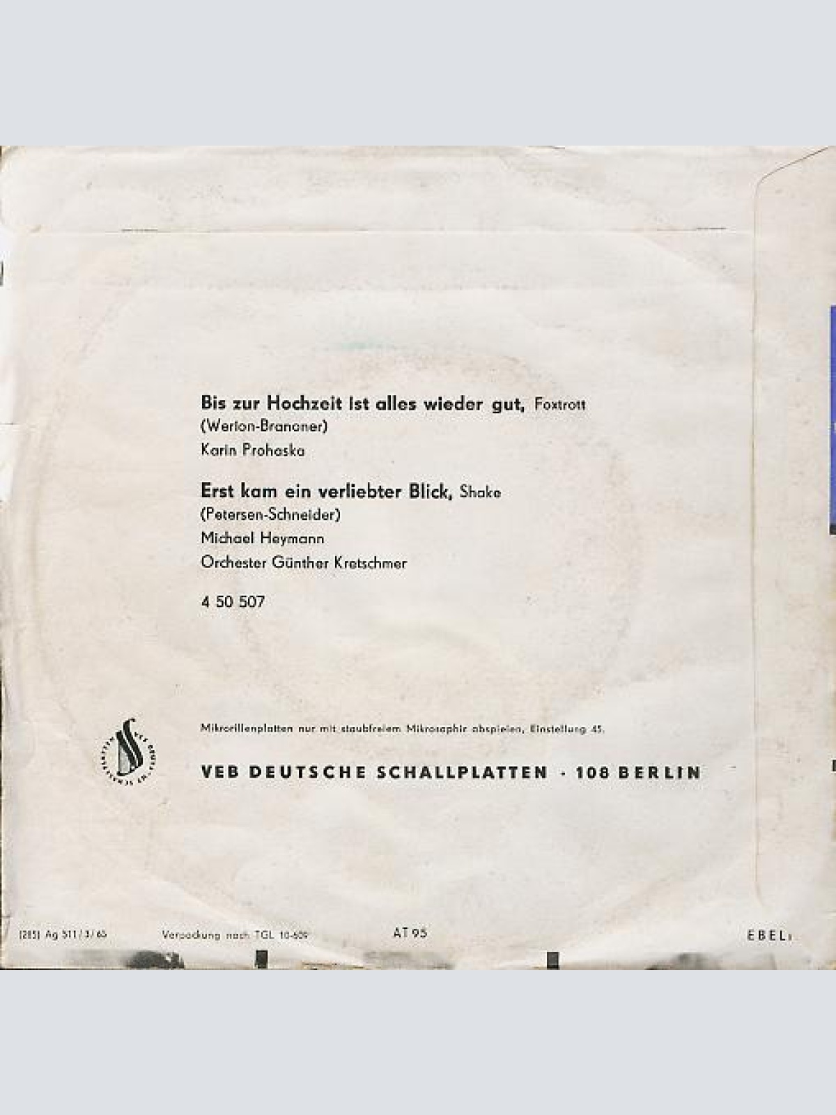 Vinyl / Karin Prohaska / Michael Heymann - Bis Zur Hochzeit Ist Alles Wieder Gut / Erst Kam Ein Verliebter Blick