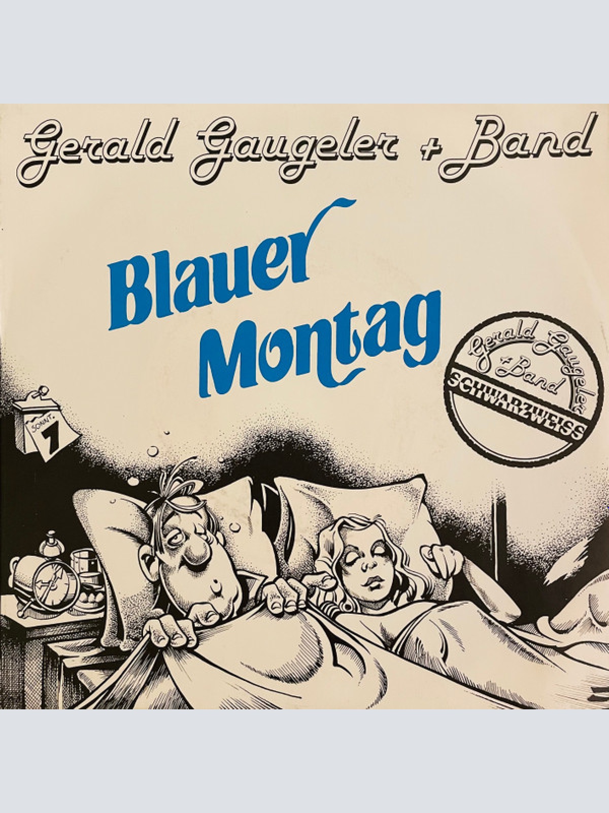 Vinyl / Gerald Gaugeler + Band* - Blauer Montag