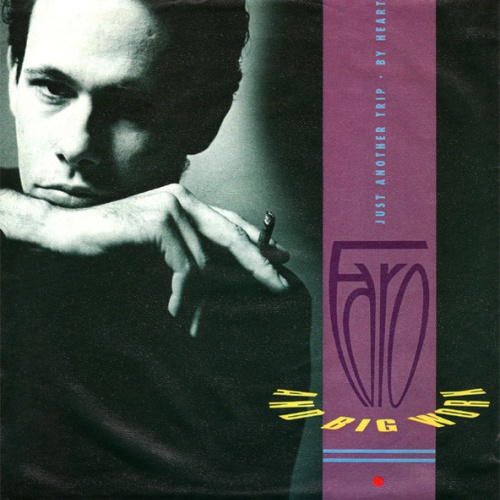 Vinyl / Faro And Big Work - Just Another Trip / By Heart
