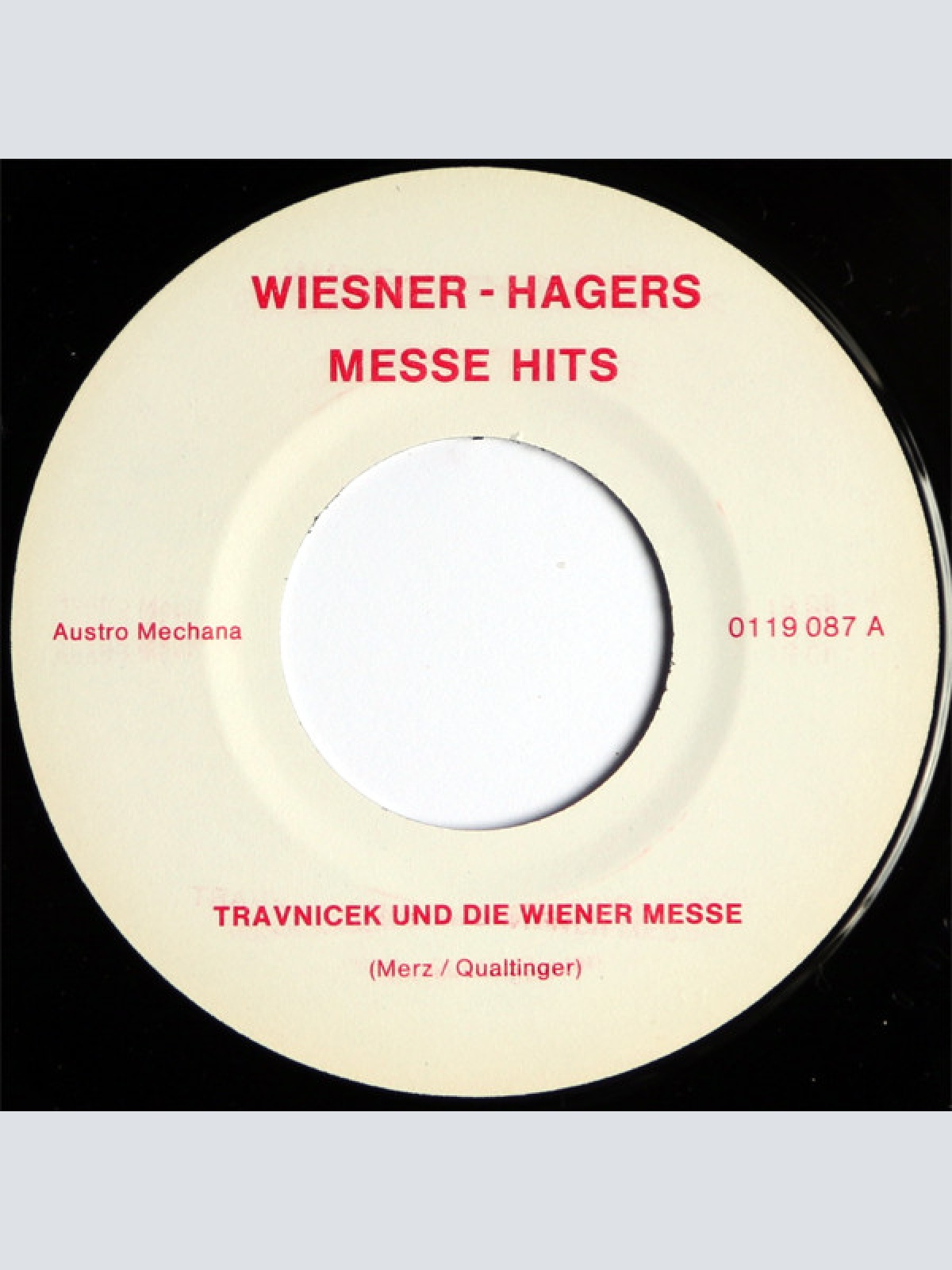 Vinyl / Kurt Sobotka, Gerhard Bronner, Helmut Qualtinger - Wiesner-Hagers Messe-Hits - Gereimtes Und Ungereimtes Mit Kurt Sobotka, Gerhard Bronner Und Helmut Qualtinger