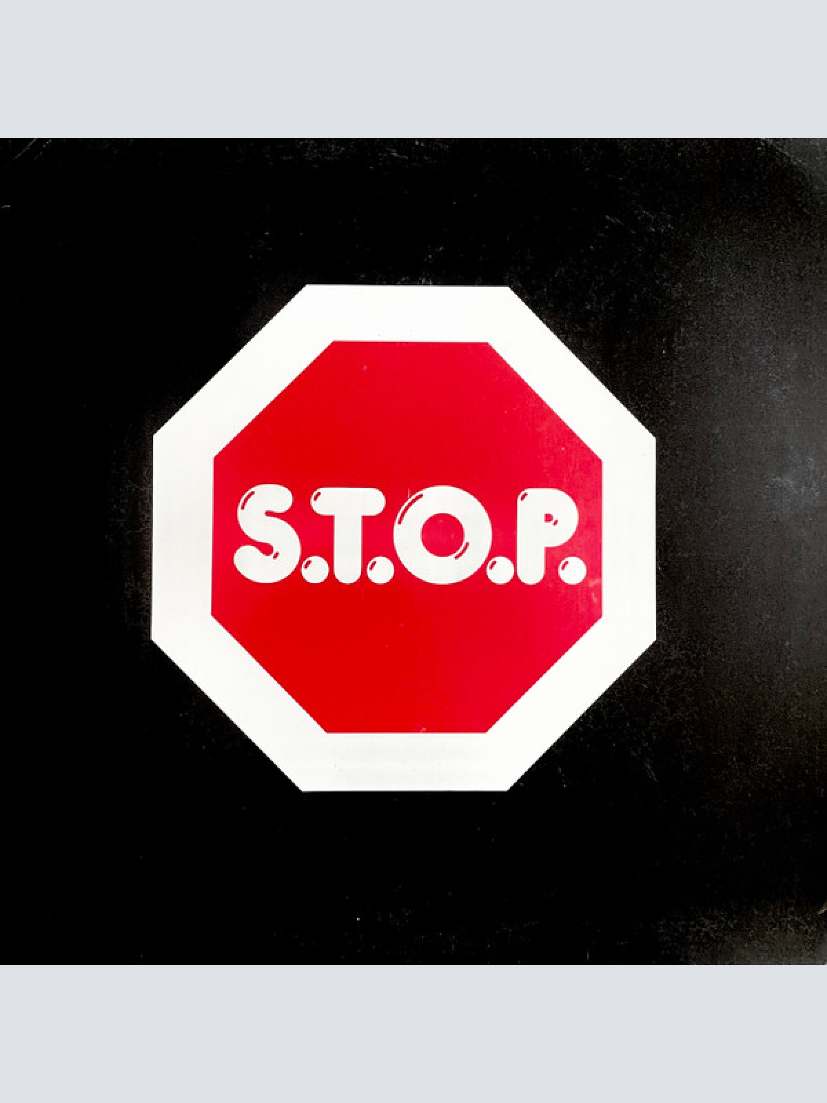 Vinyl / S.T.O.P. (6) - S.T.O.P.