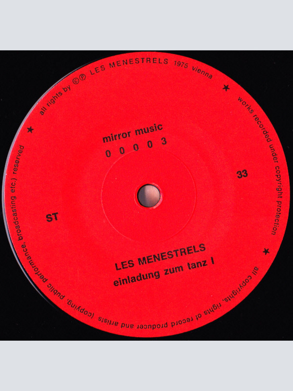 Vinyl / Les Menestrels - Einladung Zum Tanz = Invitation To Dance = Invitation A La Danse = Invito Al Ballo (Tänze Des Mittelalters Und Der Renaissance Auf Originalen Instrumenten = Medieval And Renaissance Dances Played On Original Instruments)