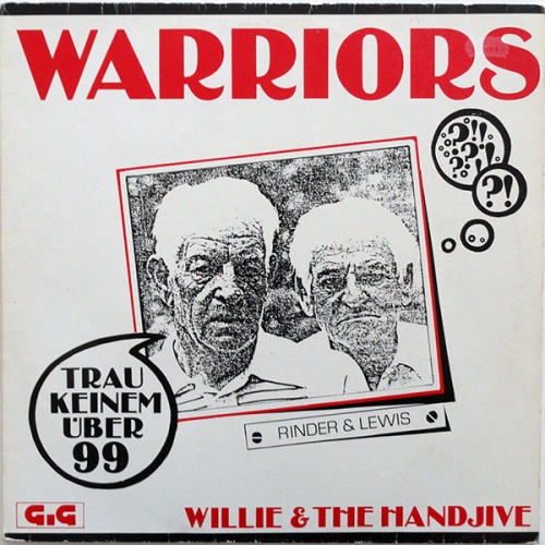 Vinyl / Warriors - Rinder & Lewis* - Willie & The Handjive