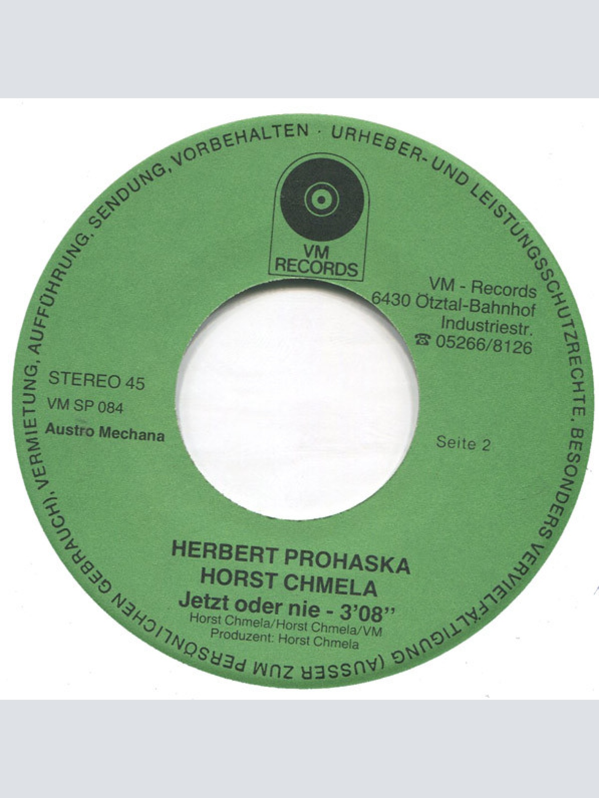 Vinyl / Herbert Prohaska, Horst Chmela - Freund Sein! / Jetzt Oder Nie!