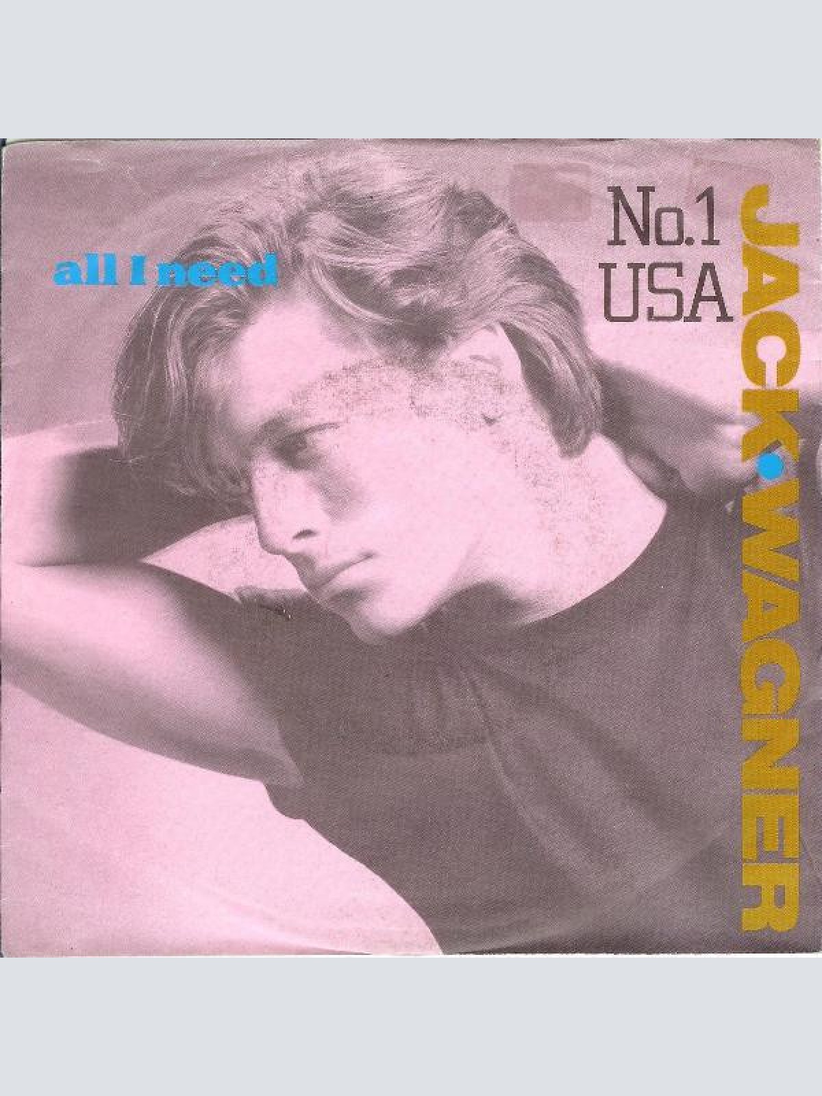 Vinyl / Jack Wagner - All I Need