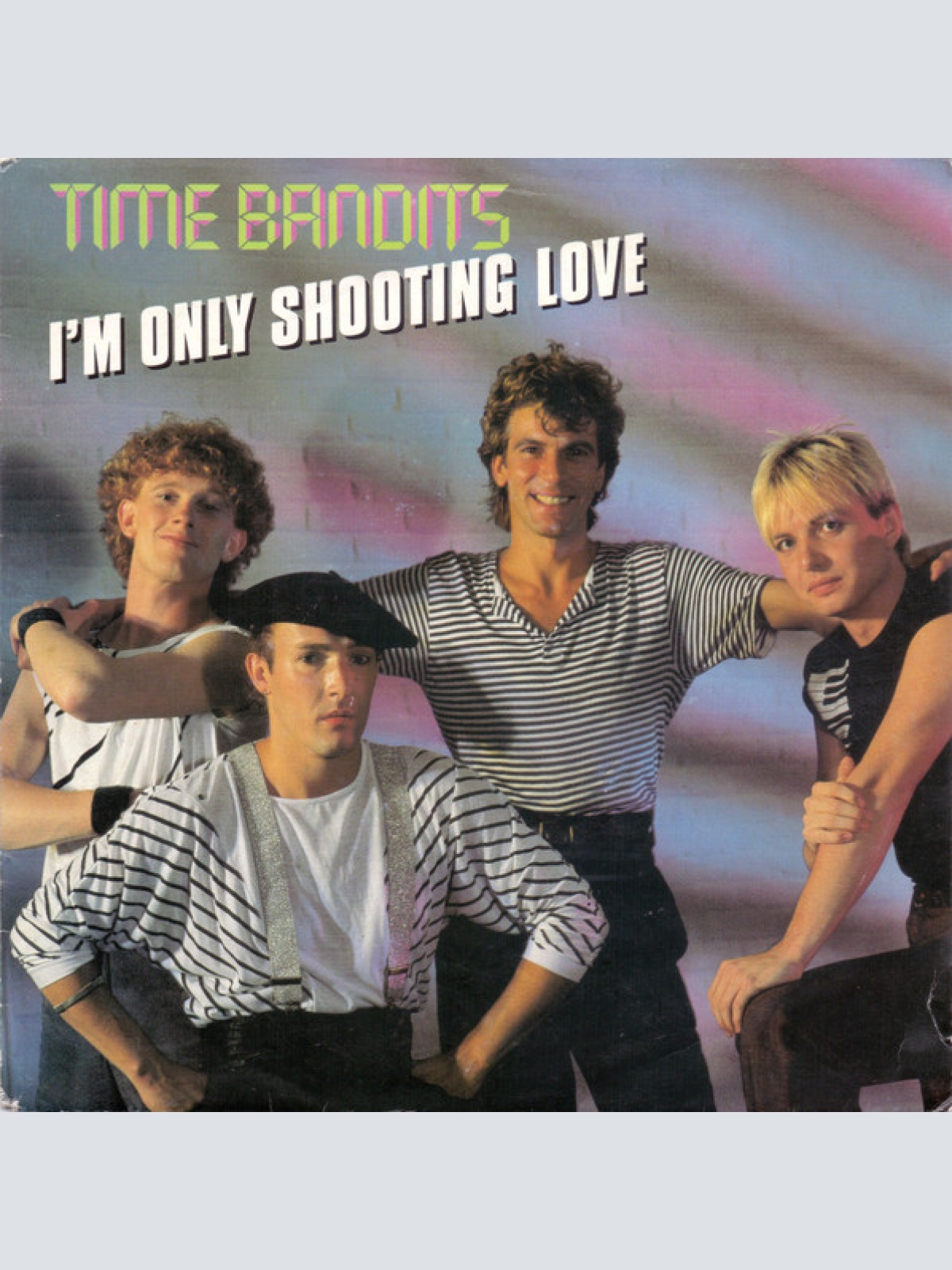 Vinyl / Time Bandits - I'm Only Shooting Love