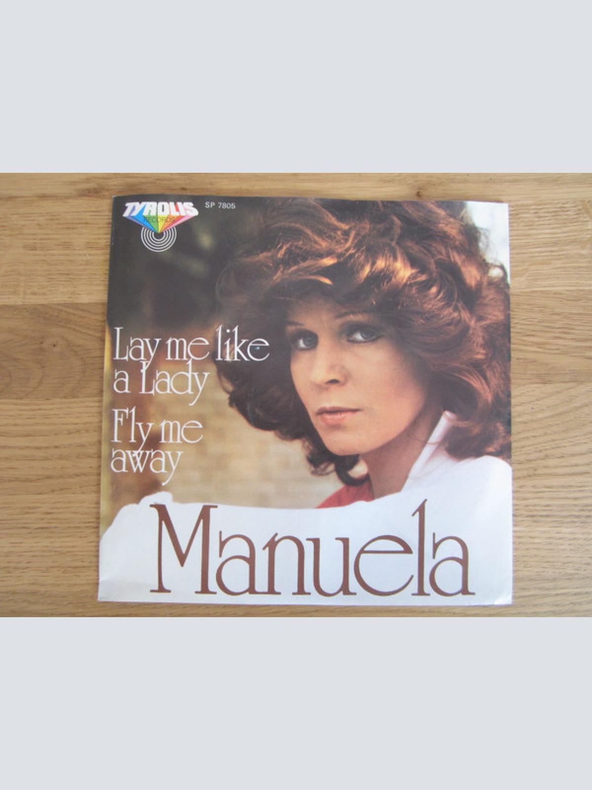 Vinyl / Manuela (5) - Lay Me Like A Lady / Fly Me Away