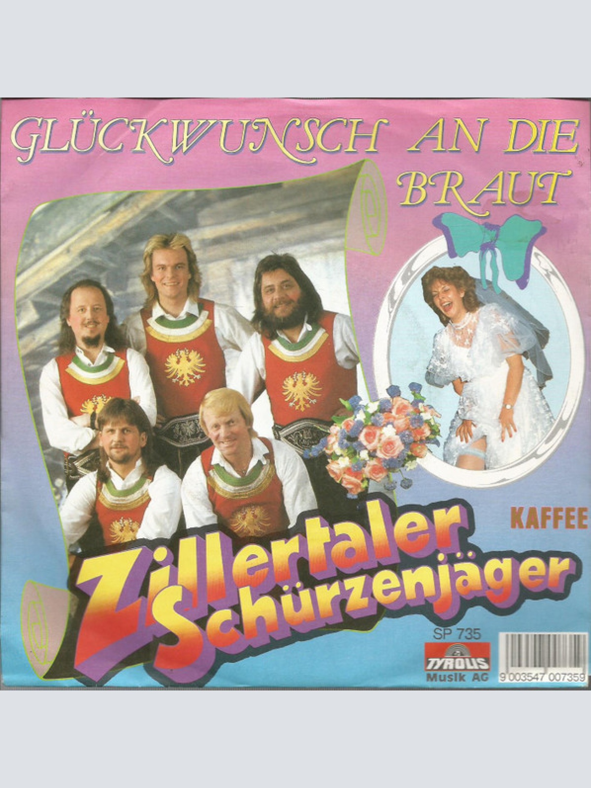 Vinyl / Zillertaler Schürzenjäger - Glückwunsch An Die Braut