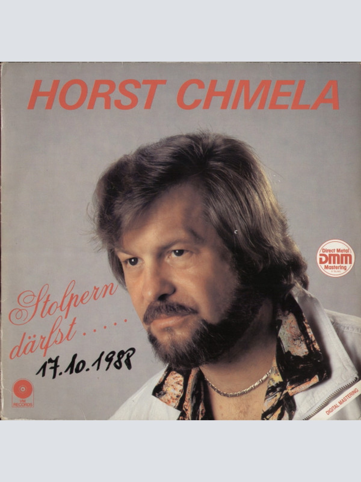 Vinyl / Horst Chmela - Stolpern Därfst.....